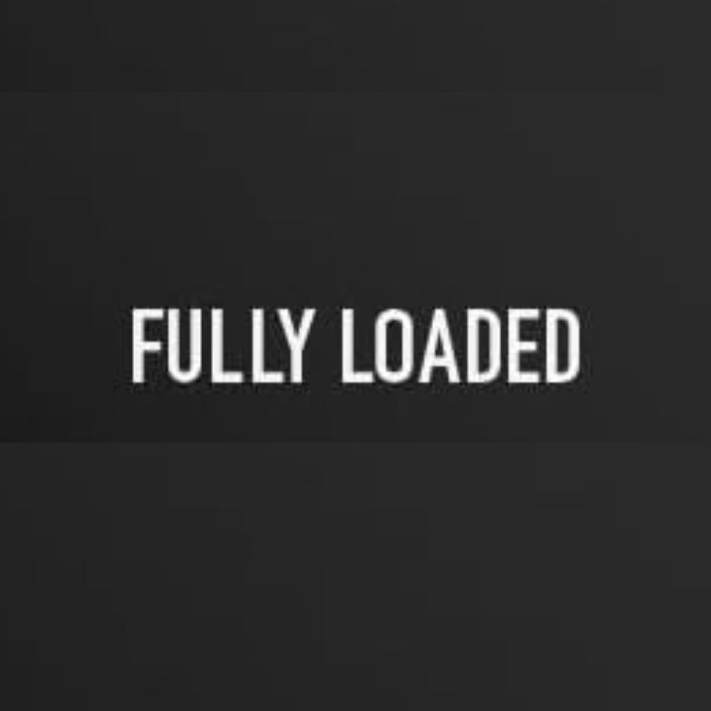 Fully Loaded